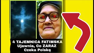 Zakonnica Ujawnia 4 TAJEMNICĘ FATIMSKĄ - Proroctwo o POLSCE