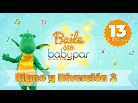 Ritmo y diversión 2 🎵 Baila con Babypar ✨