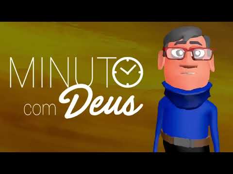 ORAÇÃO DA MANHÃ - MINUTO COM DEUS