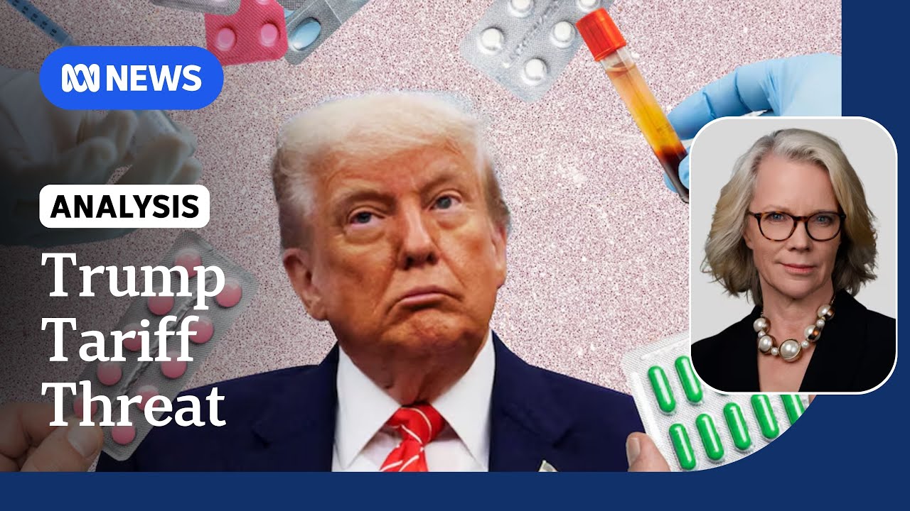 Is Australia exposed to Trump’s 200% pharmaceutical threat? | ABC NEWS