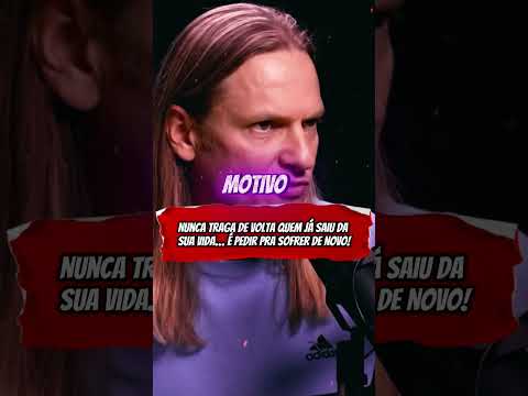 Nunca traga de volta quem já saiu da sua vida… é pedir pra sofrer de novo! 😱