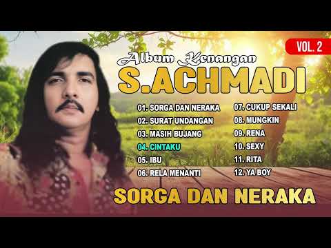 ALBUM KENANGAN S  ACHMADI VOL 2 (Spesial Dangdut Klasik)