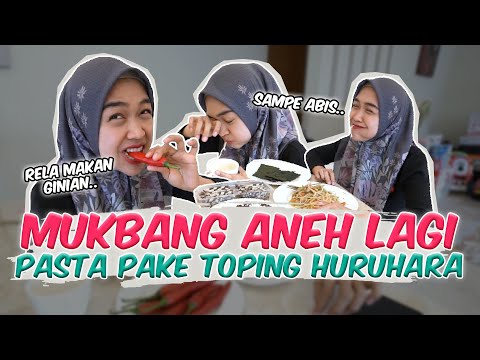 MUKBANG PASTA TER-ANEH