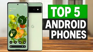 Top 5 BEST Android Phones in (2025) – Ultimate Flagships & Foldables