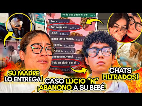 El CASO de LUCIO N! ABANDONÓ a SU HIJO en UNA BOLSA! FILTRAN CHATS y VIDEOS! CÁMARAS DE SEGURIDAD!