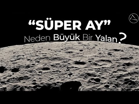 Sözde-Bilimcilerin Yeni Oyuncağı: "Süper Ay" Saçmalıkları