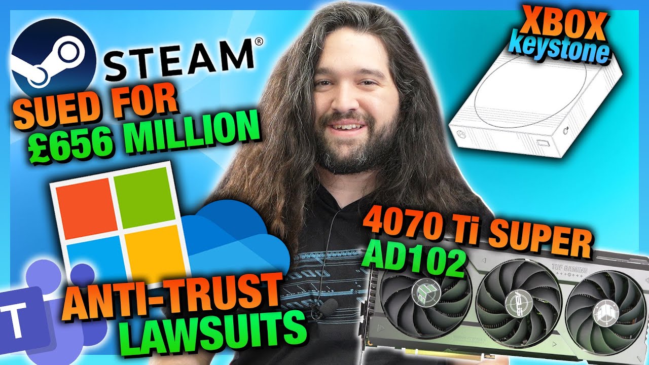 HW News - Microsoft Keeps Ruining Windows, Valve Lawsuit, '4090' in the 4070 Ti Super