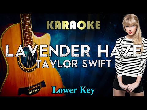 Taylor Swift – Lavender Haze (Lower Key Acoustic Guitar Karaoke)