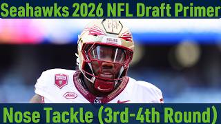Seahawks 2026 NFL Draft Primer: 3rd-4th Round Nose Tackles (Domonique Orange, Dontay Corleone, more)