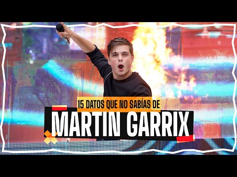 15 COSAS QUE NO SABÍAS DE MARTIN GARRIX