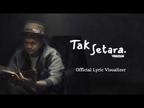 Virgoun - Tak Setara (Official Lyric Visualizer)