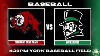 Glenbard East vs. York Baseball Home Opener