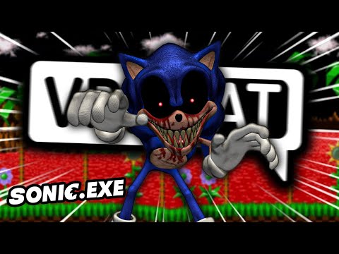 SONIC.EXE GOES CRAZY IN VRCHAT! | Sonic The Hedgehog | Funny Moments