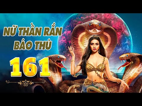 Phim Ấn Độ Hay Nhất 2024 | Nữ Thần Rắn Báo Thù Tập 161 | Trọn Bộ  Phim Truyền Thuyết Xà Nữ #Naagin6