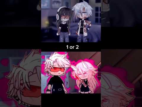 1 or 2? #gacha #gachalife #gachaclub #gachashorts #gachatrend #gachaedit #gachatuber #edit