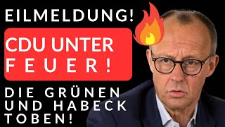 🚨CDU & MERZ verteidigen DEMOKRATIE: DIE GRÜNEN und HABECK DREHEN DURCH!🚨