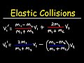 Elastic Collisions and Velocity Calculations