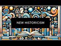 New Historicism Concepts and Influences