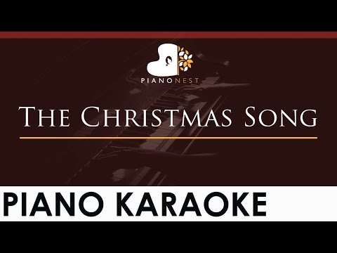 The Christmas Song (Chestnuts Roasting On An Open Fire) – HIGHER Key (Piano Karaoke Instrumental)