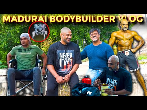 Madurai bodybuilding vlog with Giri Anna| Discussion with Reborn Umar