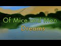 Exploring the Theme of Dreams in Of Mice and Men