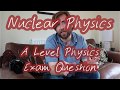 Nuclear Physics Concepts and Calculations
