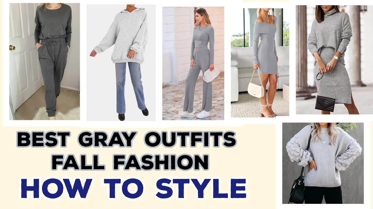 Best 10 Gray Outfits fall 2023 fashion trends women||How to Style Them