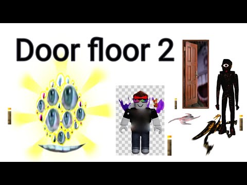 ถึงประตูจะน่ากลัวแต่คลัวษ่งตำปรึดDoor:Roblox