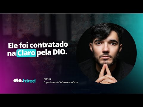 13 bootcamps na DIO até a sua contratação na Claro pela Talent Match