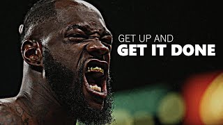 GET UP AND GET IT DONE - Motivational Speech [1 Hour]