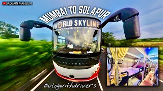 Mumbai To Solapur - Akkalkot🛣️ Inworld Skyline Bus Journey vlog With 😎Mohsin Bhai #vlogwithdrivers
