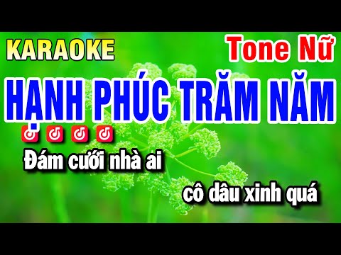 Karaoke Hạnh Phúc Trăm Năm Nhạc Sống Tone Nữ | Beat Huỳnh Anh