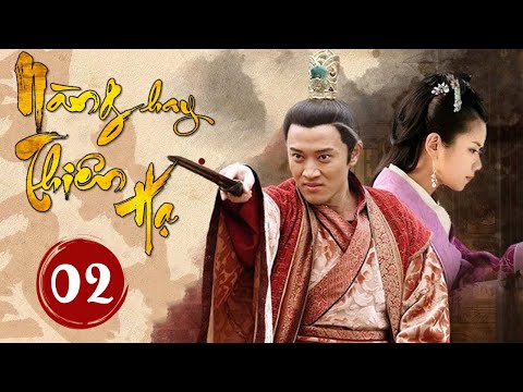 NÀNG HAY THIÊN HẠ TẬP 02 - Phim Cung Đấu Nội Chiến Gay Cấn 2024 (Thuyết Minh)