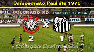 Corinthians 2 x 1 Santos - 11 / 02 / 1979 - Campeonato Paulista 78 ( Magrão em ação )