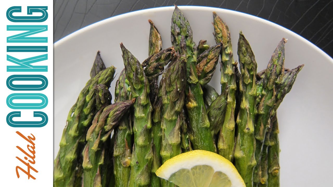 How to Roast Asparagus - Hilah Cooking