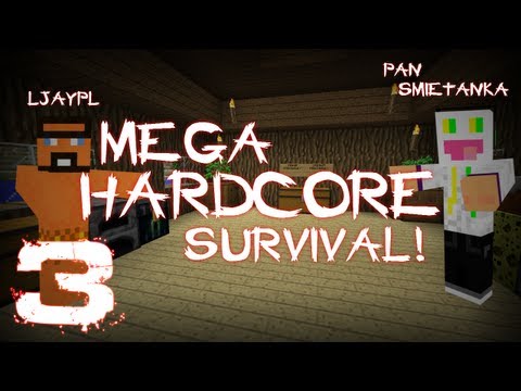 [#3] Minecraft - Pan Śmietanka z Jaskiniowcem - Mega Hardkorowy Survival
