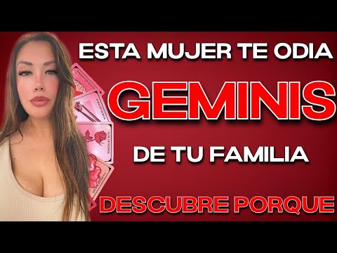 GEMINIS ♊️ ESTA MUJER DE TU FAMILIA TE ODIA‼️ DESCUBRE PORQUE 🔮 HOROSCOPO #GEMINIS HOY TAROT AMOR