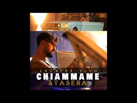 Luca De Vivo - Chiammame stasera