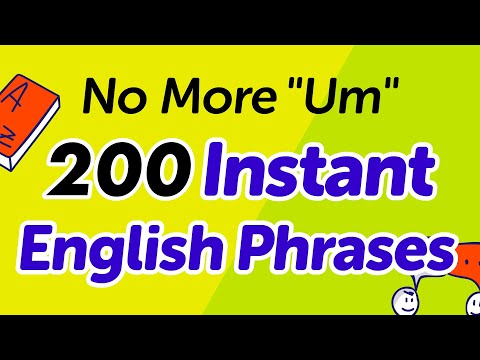 No More “Um” — 200 Instant English Phrases