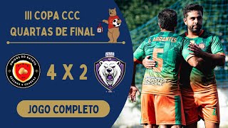 AMIGOS DO BATATA 4 x 2 NMJ | JOGO COMPLETO | QUARTAS DE FINAL DA III COPA CCC