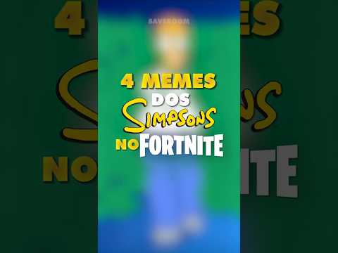 🔥 4 MEMES dos Simpsons no FORTNITE! 🔥