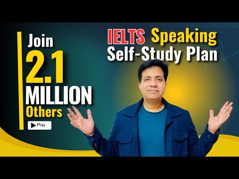Join 2.1 Million Others: IELTS Speaking Self Study-Plan
