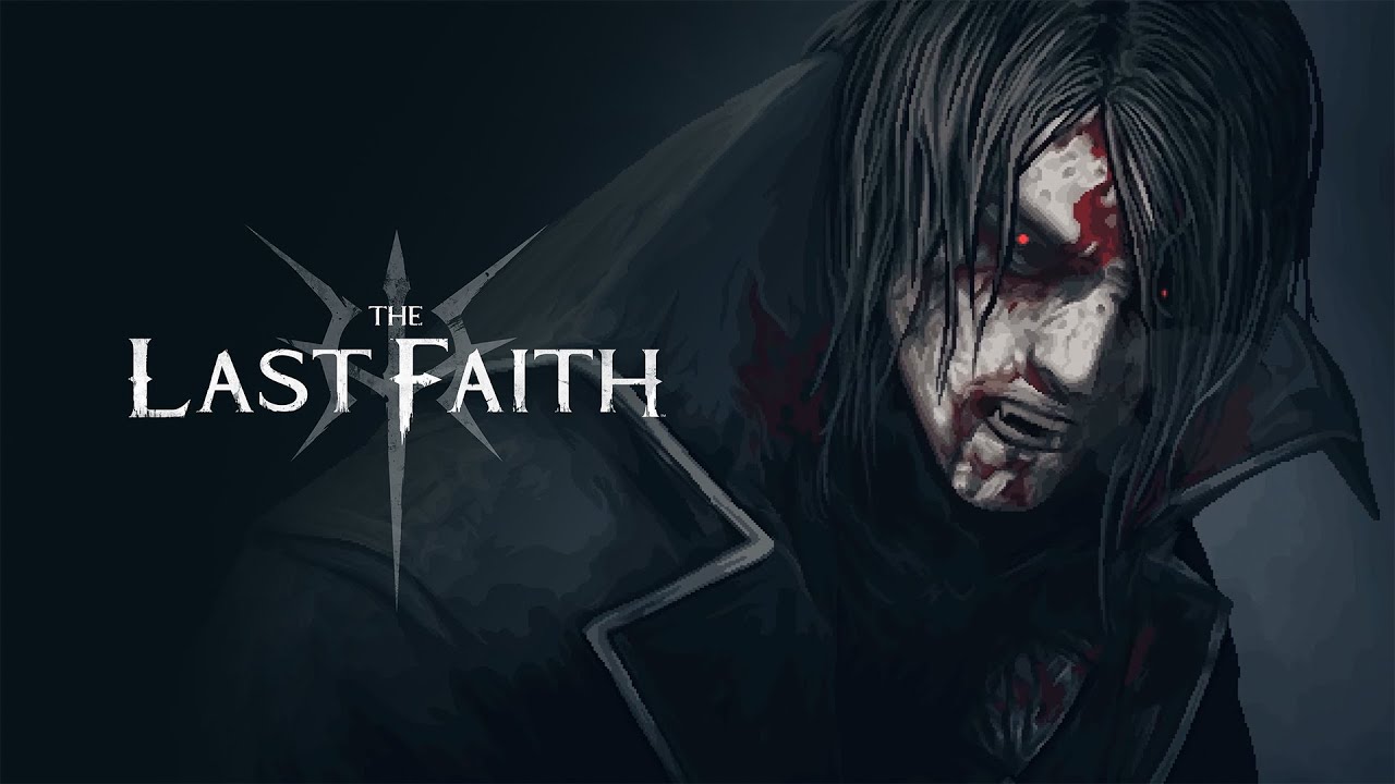 The Last Faith trailer thumbnail