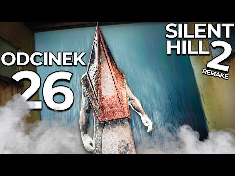 TAŚMA PRAWDY 🤯 | Silent Hill 2 Remake PL [#26]