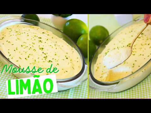 SEM OVOS E SEM GELATINA - TEXTURA AERADA E CREMOSO - MOUSSE DE LIMÃO FÁCIL - Dika da Naka