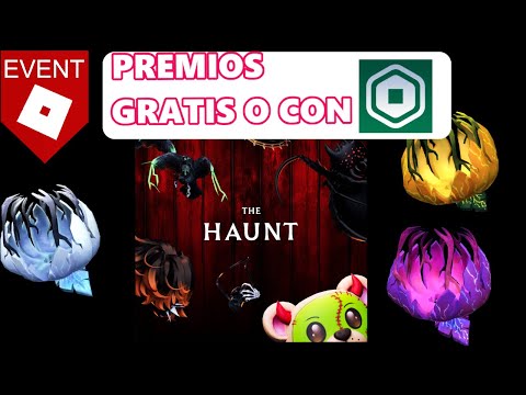 EVENTO THE HAUNT PREMIOS GRATIS O CON ROBUX TODOS LOS PREMIOS THE HAUNT EVENTO ROBLOX