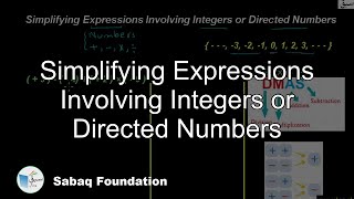 Simplifying Expressions Involving Integers or Directed Numbers