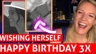 Meghan's New Instagram Video Is Birthday Cringe For Meghan...
