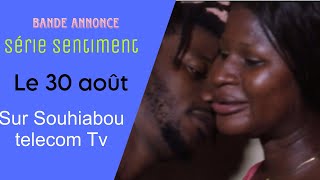 Nouvelle série bande-annonce SENTIMENT