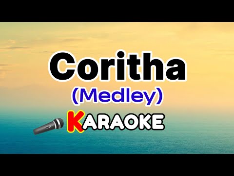 Coritha (Medley) – Coritha (Karaoke Version)